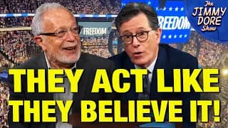 Colbert & Robert Reich Spew PURE BULLSH*T About “Choosing Democracy”! - The Jimmy Dore Show cover