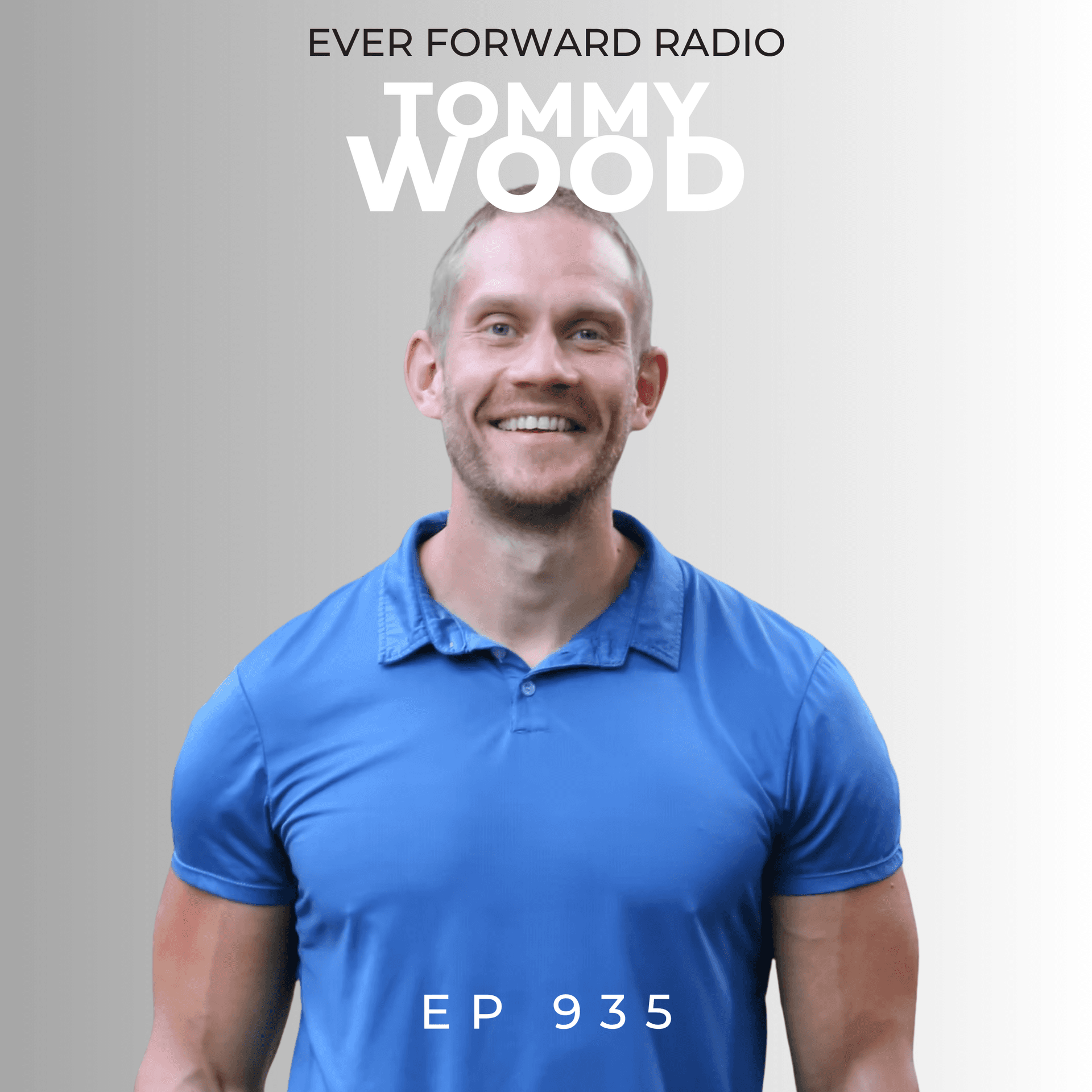 EFR 935: Future-Proof Your Brain from Dementia and Stay Sharp at Any Age with Tommy Wood — Ever Forward Radio with Chase Chewning cover