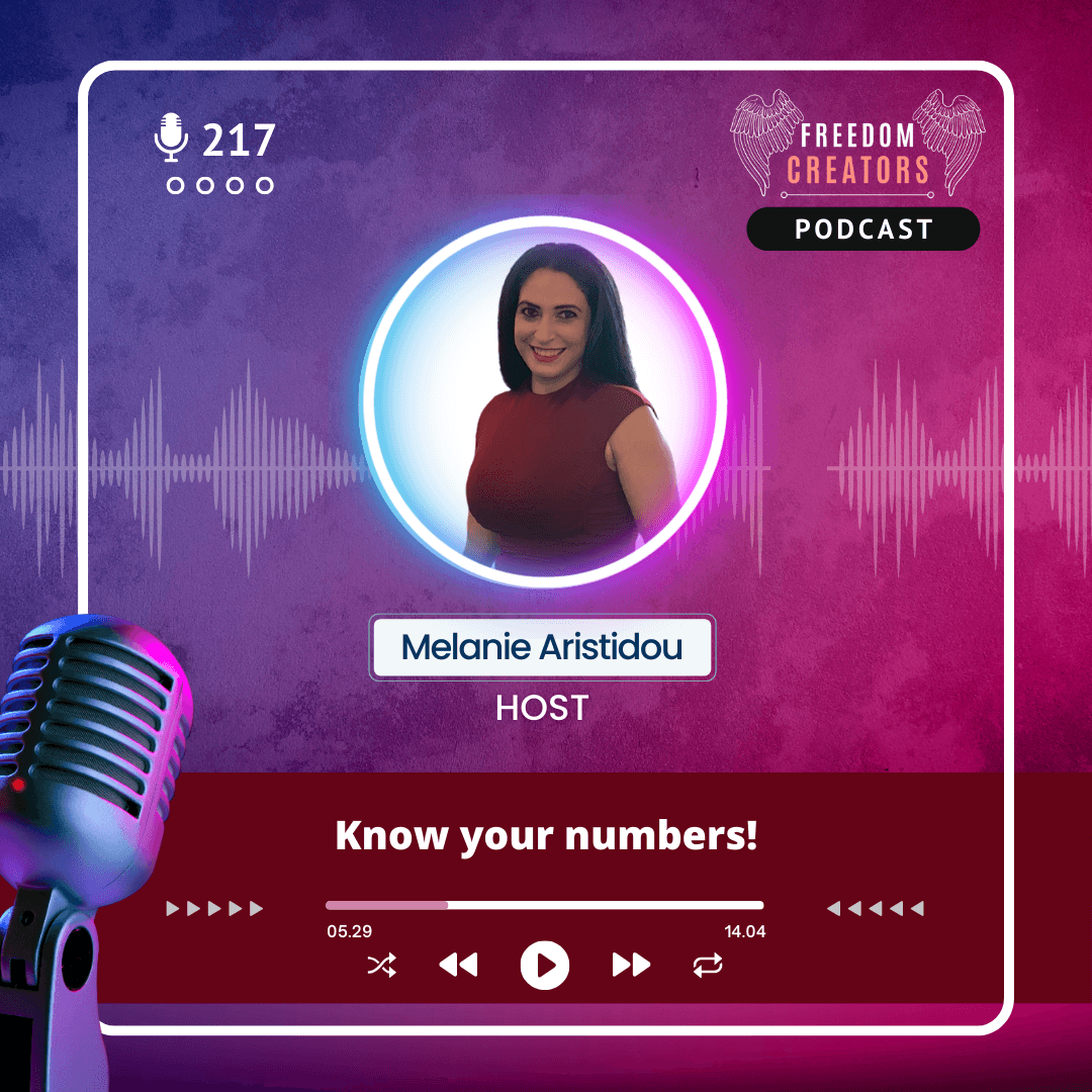 217. Know your numbers! - Freedom Creators Podcast cover