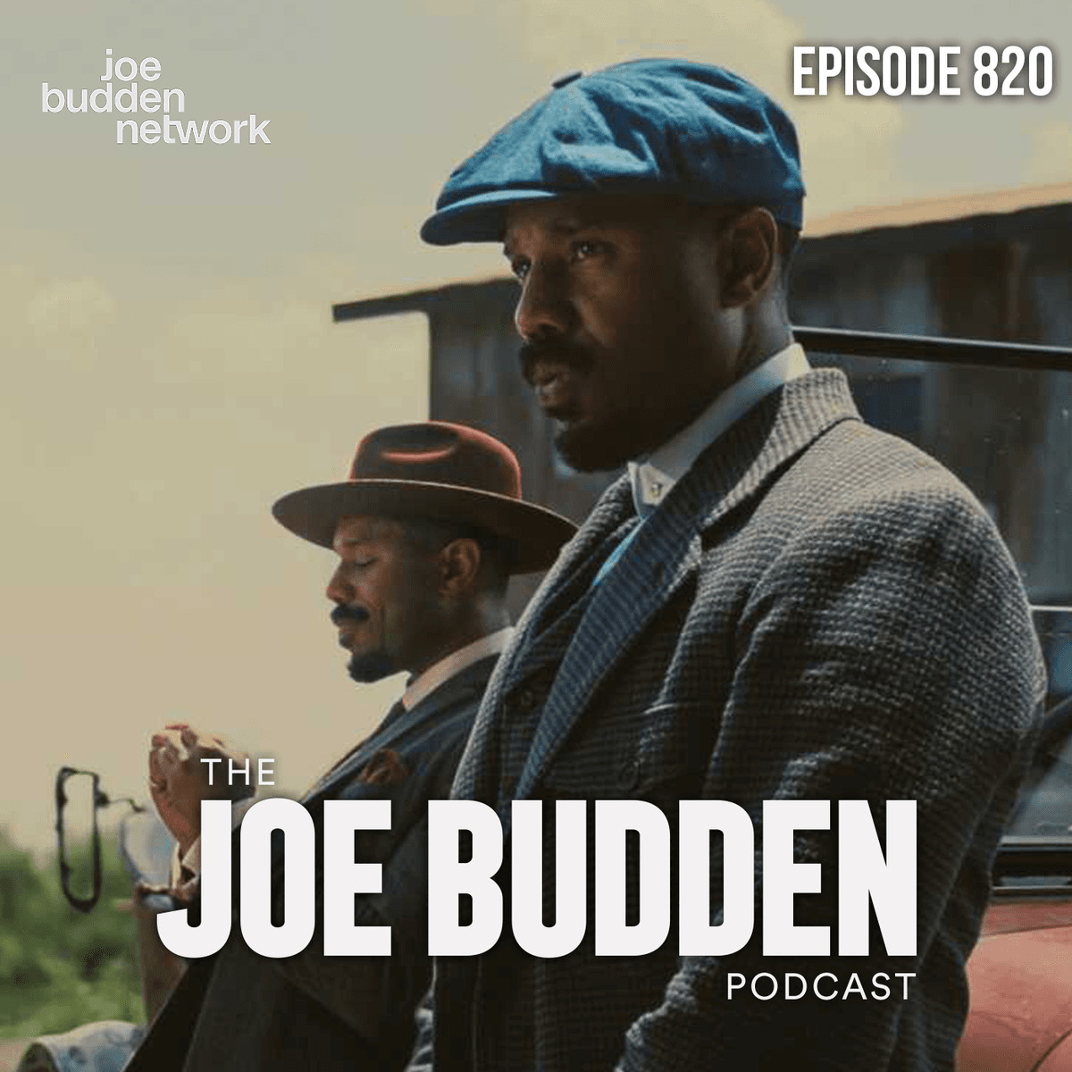 Episode 820 | "Don’t Invite Them In" - The Joe Budden Podcast cover