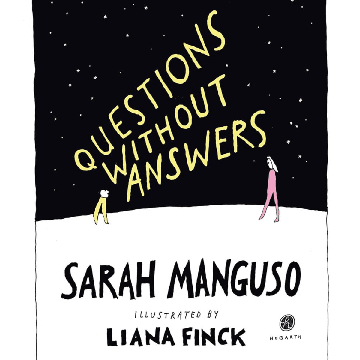 Questions Without Answers with Sarah Manguso - The Nocturnists cover