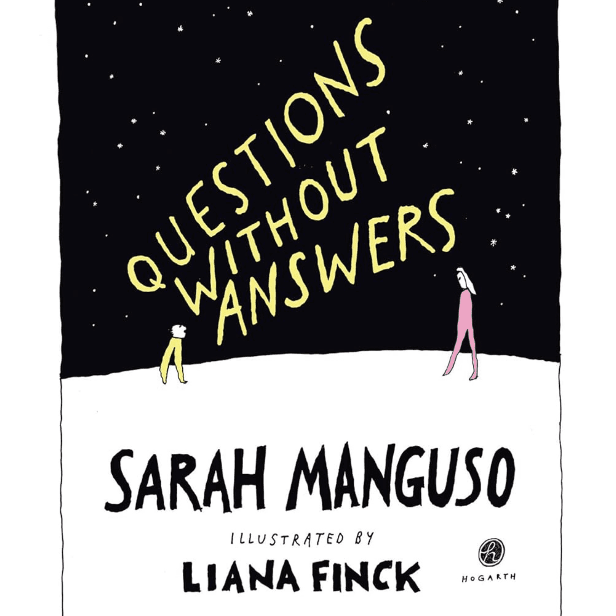 Questions Without Answers with Sarah Manguso - The Nocturnists cover