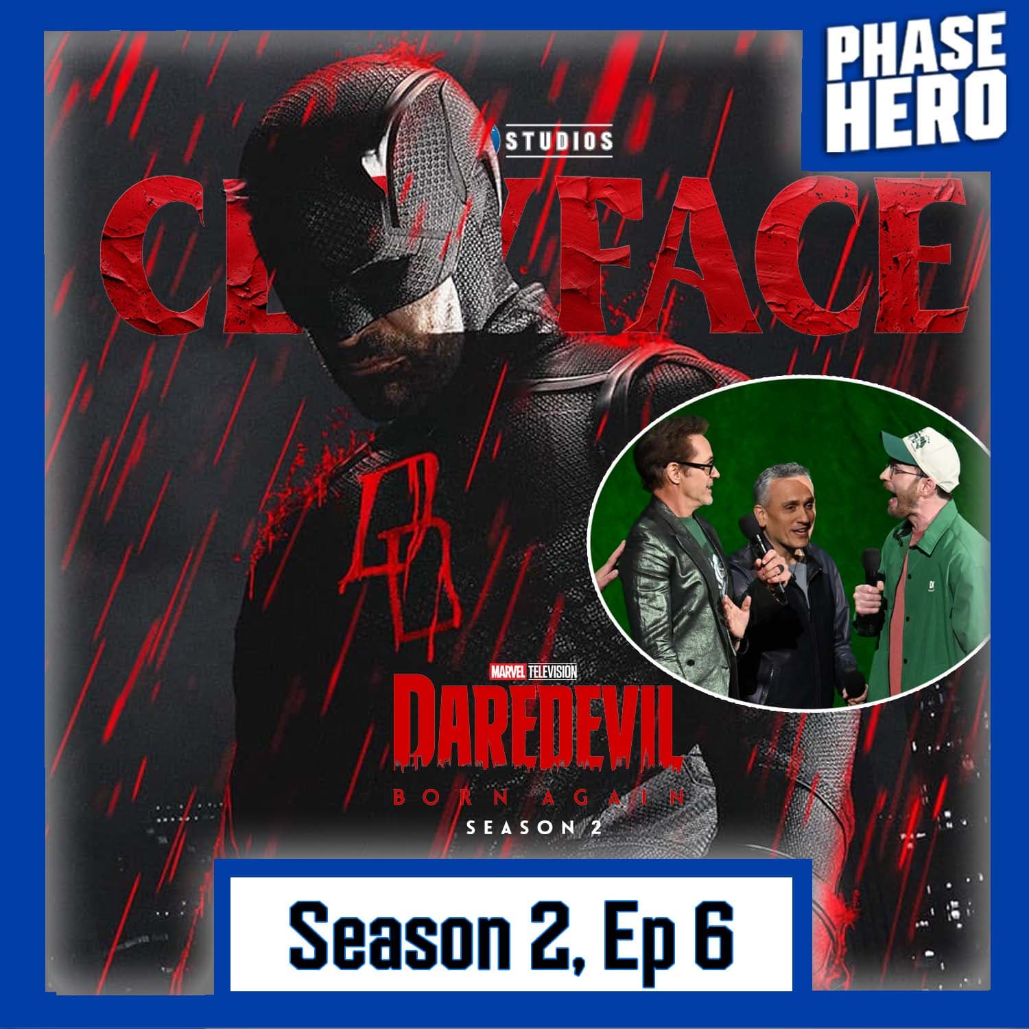 Avengers: Doomsday & Clayface Trailers, Daredevil: Born Again S2E6 | April 22, 2026 - Phase Hero cover