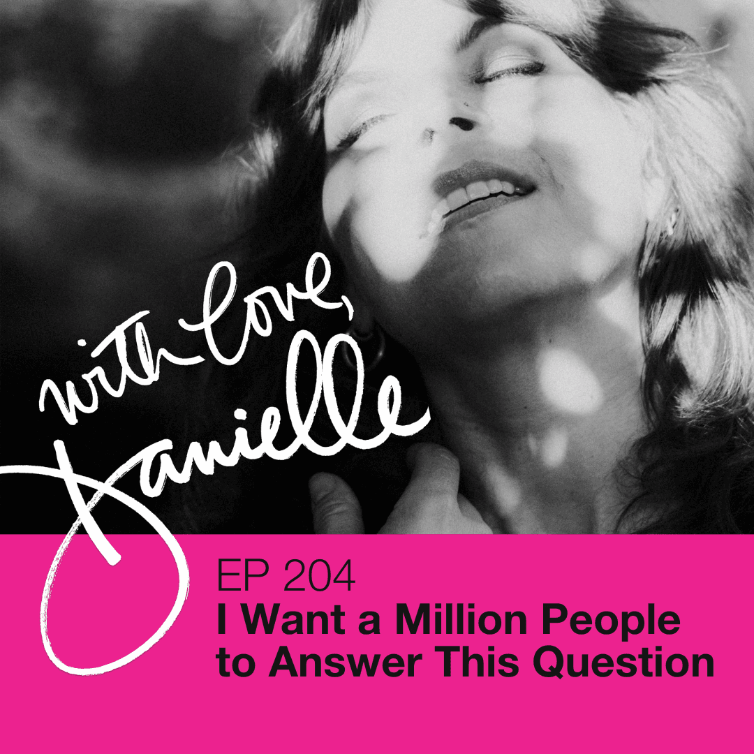 I Want a Million People to Answer This Question - WITH LOVE, DANIELLE cover