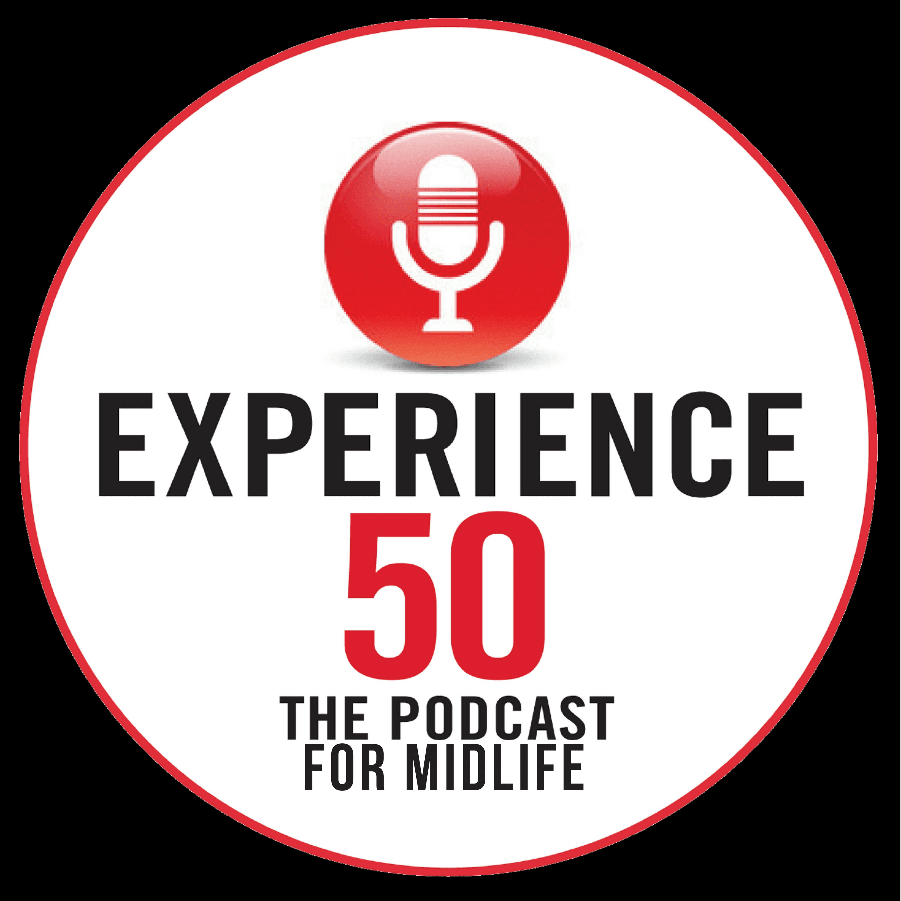Experience 50 Podcast for Midlife cover