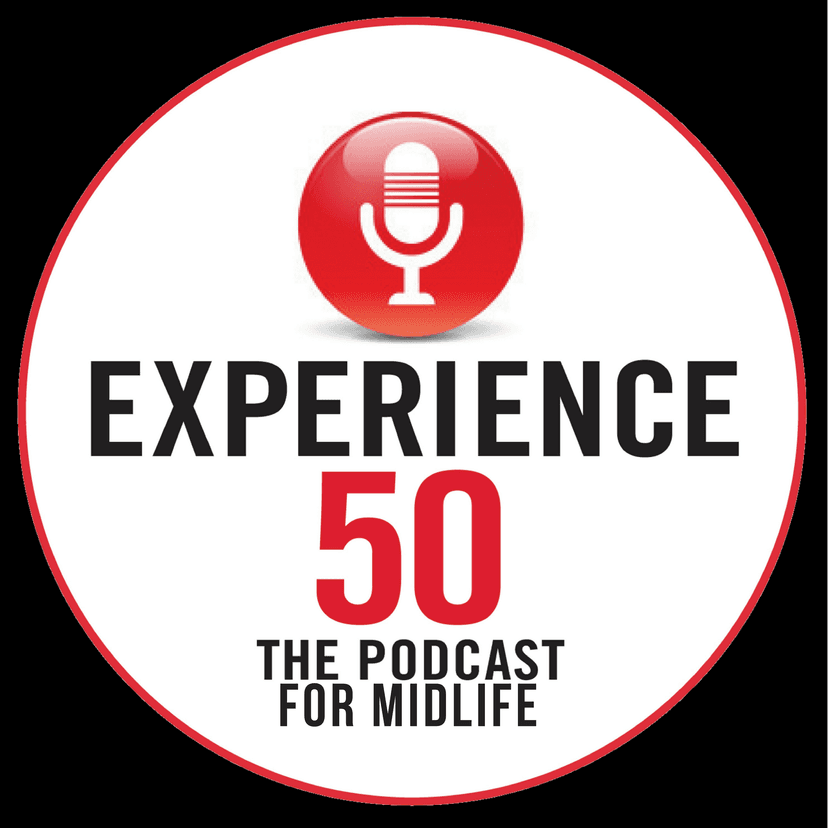 Experience 50 Podcast for Midlife cover