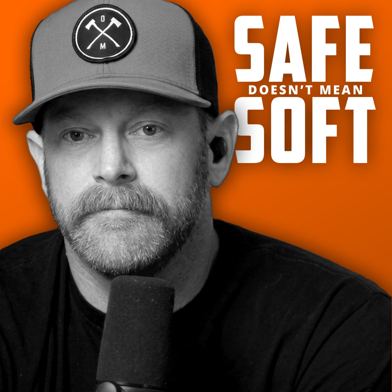 Safe Doesn't Mean "Soft" — Order of Man cover