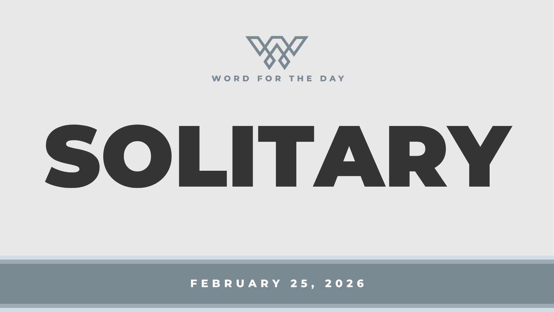 SOLITARY - Word for the Day cover