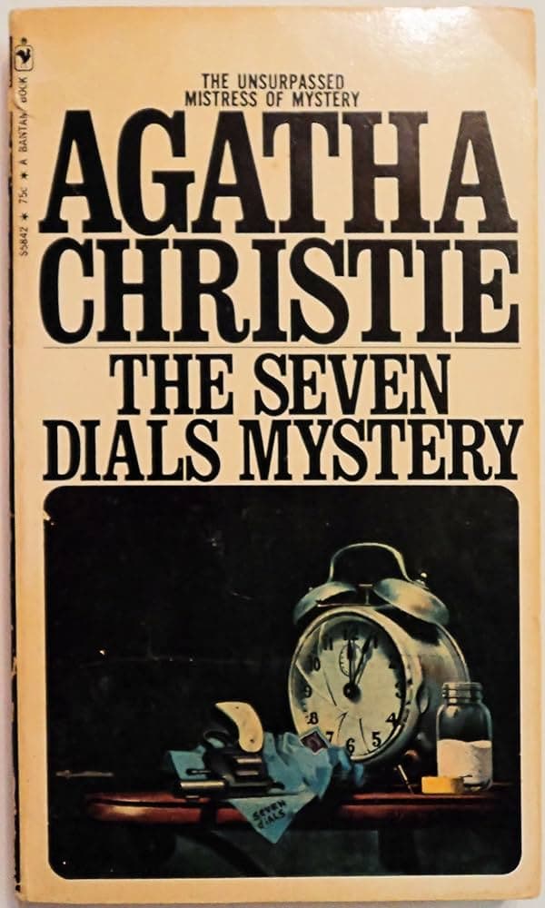 THE SEVEN DIALS MYSTERY (CHAPS 1-2)  by AGATHA CHRISTIE — 1001 Stories For The Road cover
