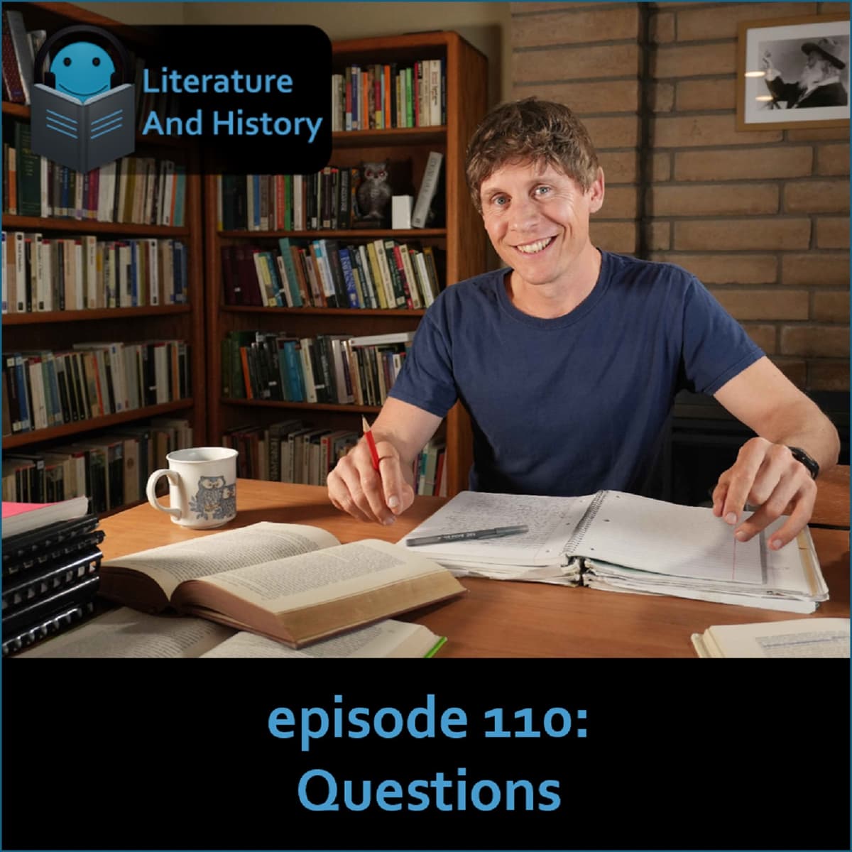 Episode 110: Questions - Literature and History cover