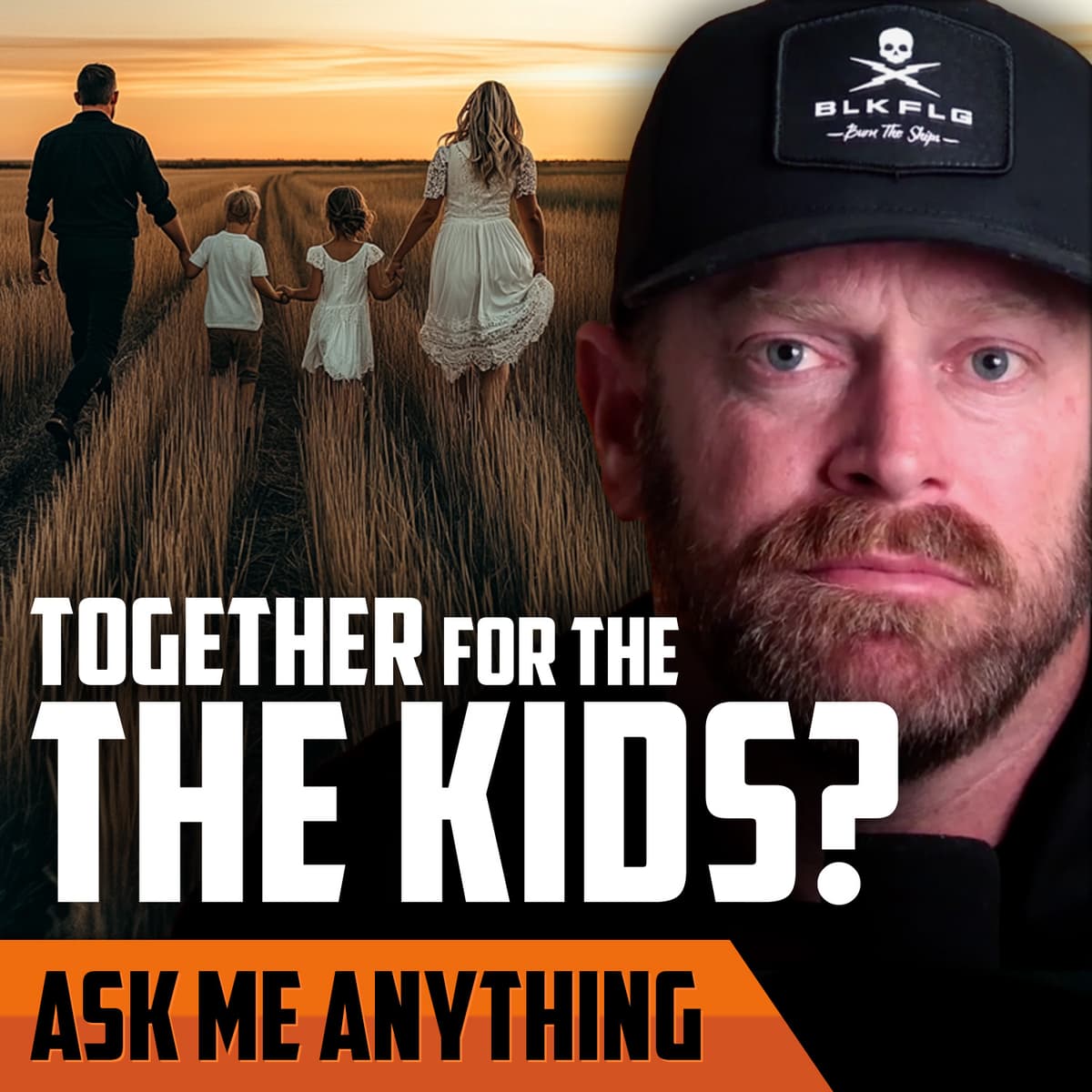 Together for the Kids?, Overcomplicating the Uncomplicated, and Discounting Other People’s Success | ASK ME ANYTHING - Order of Man cover