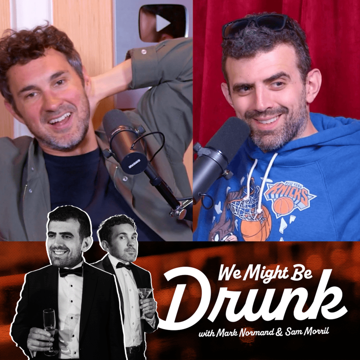 Ep 234: Mark Normand & Sam Morril - We Might Be Drunk cover