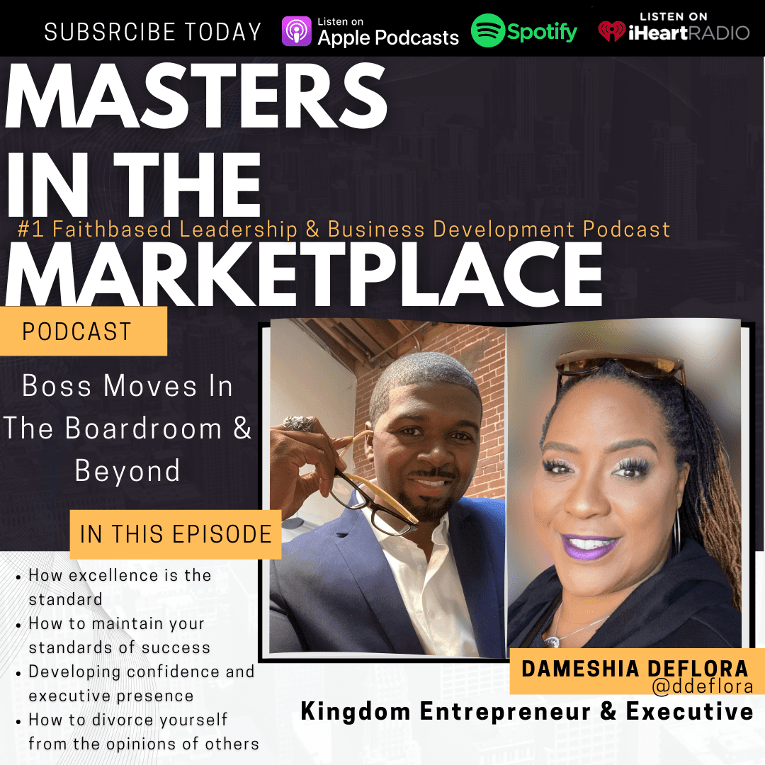 Dameshia Deflora | Boss Moves in Boardrooms And Beyond - Masters In The Marketplace cover