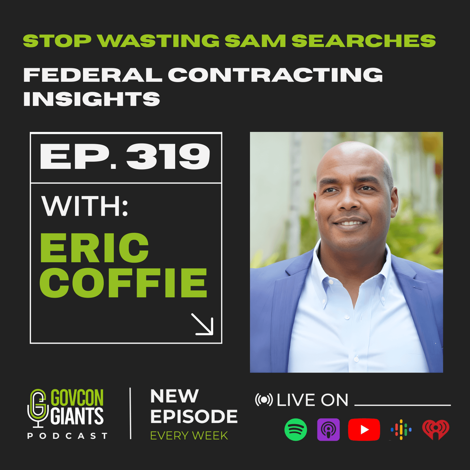 SAM.gov Search Strategy That Finds Real Opportunities | EP: 319 - Govcon Giants cover