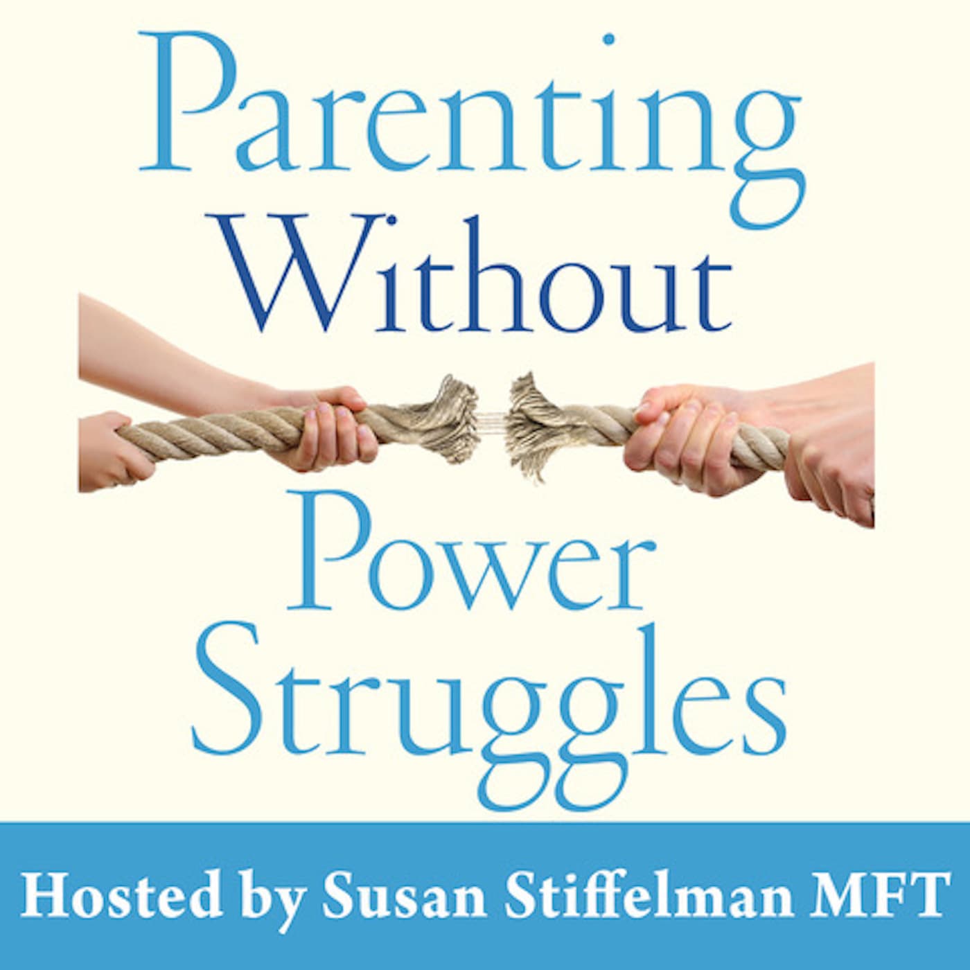 Parenting Without Power Struggles cover