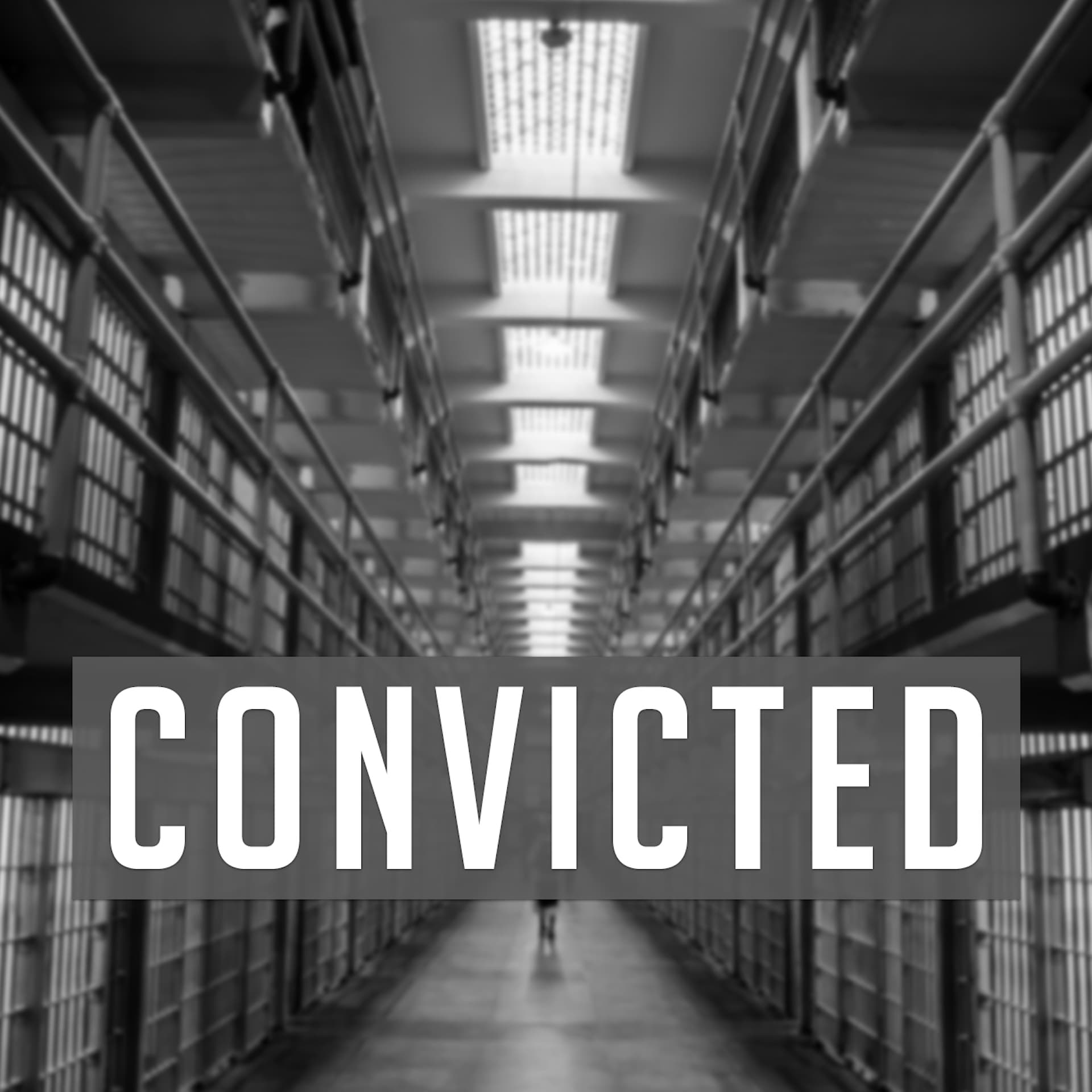 Ep 107 - Reasonable Doubt - Convicted cover