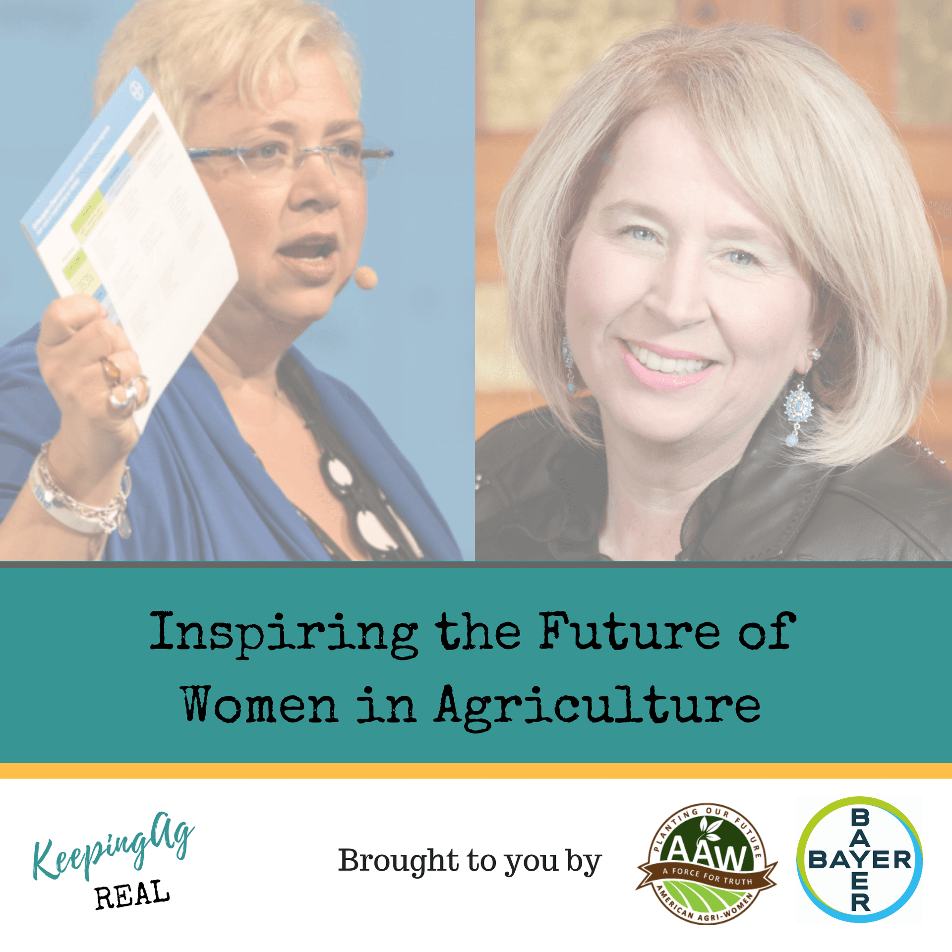 Inspiring the Future of Women in Agriculture - Keeping Ag Real cover