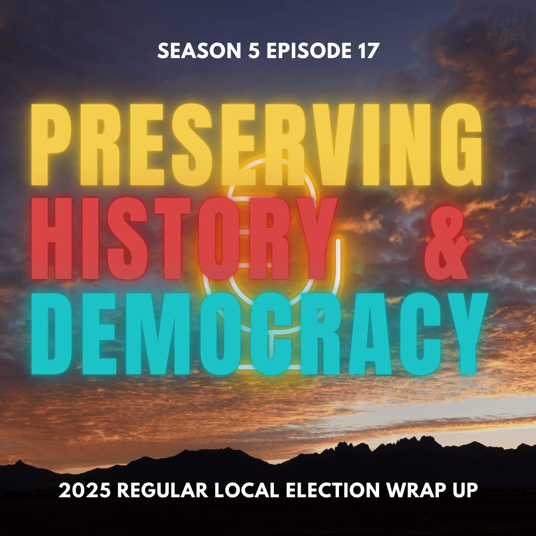 2025 Regular Local Election Wrap Up - Preserving History and Democracy cover