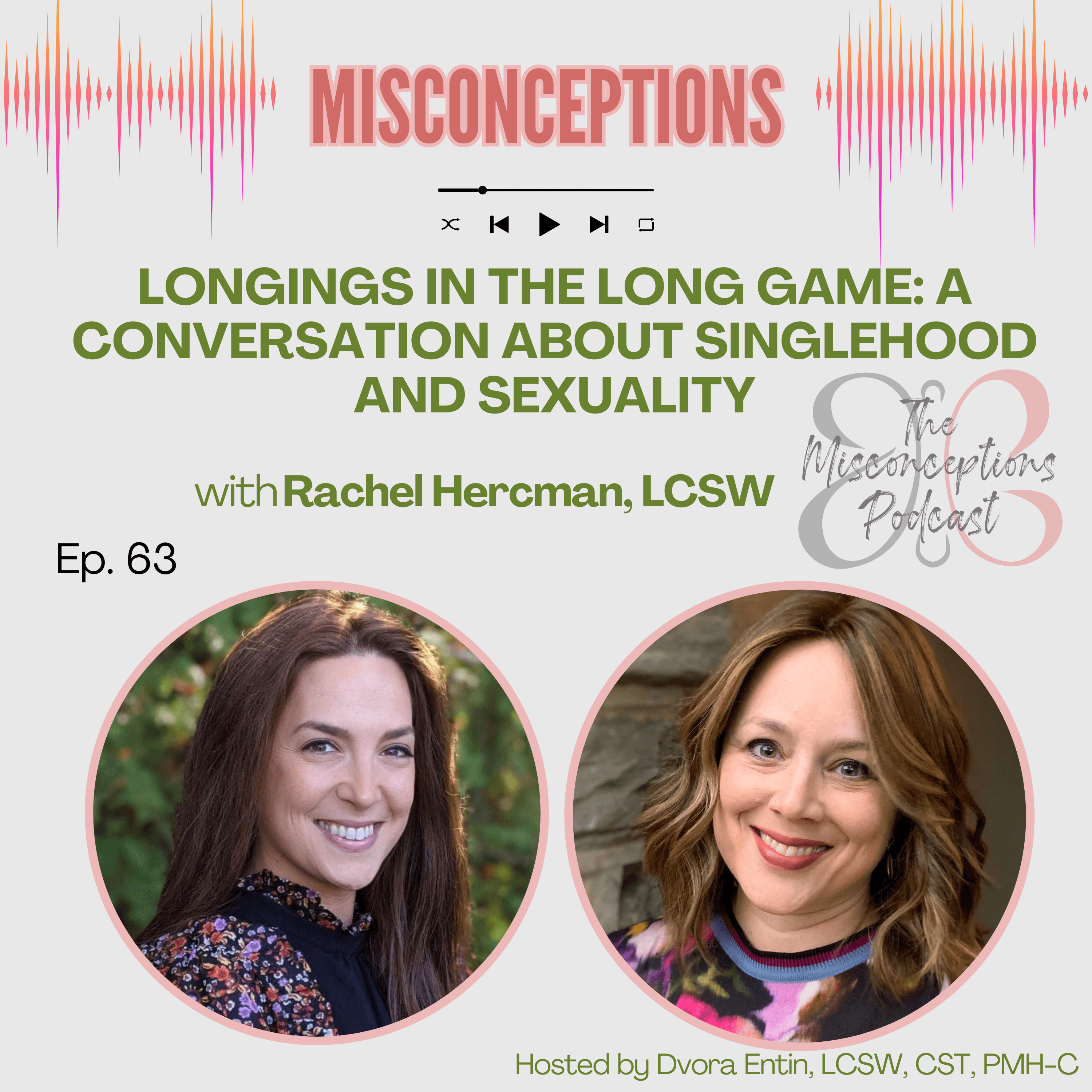 63. Longings In The Long Game: A Conversation About Singlehood and Sexuality - Misconceptions cover