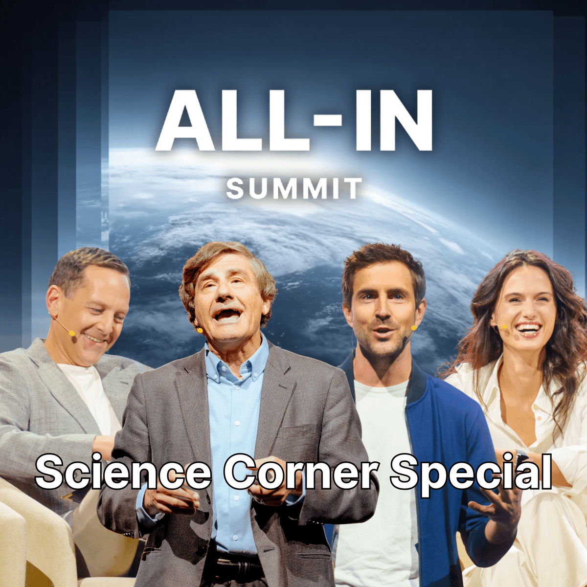 Science Corner Special: David Friedberg, Cleo Abram, Alex Filippenko, and Keller Rinaudo Cliffton - All-In with Chamath, Jason, Sacks & Friedberg cover