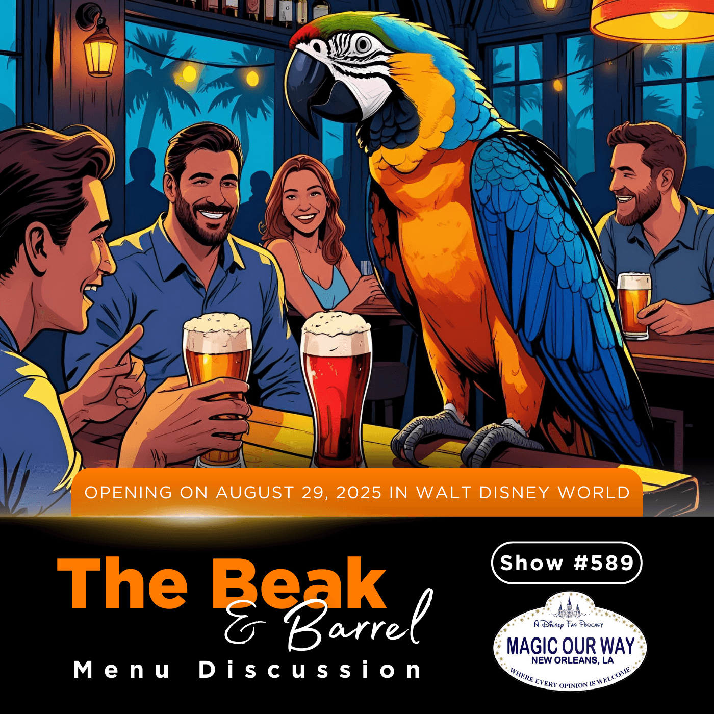 The Beak and Barrel Menu Discussion - MOW #589 - Magic Our Way - Artistic Buffs Talkin' Disney Stuff cover