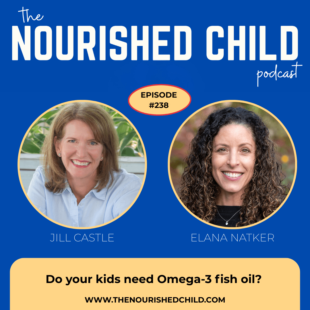 Do your Kids Need Omega-3 Fish Oil? - The Nourished Child cover