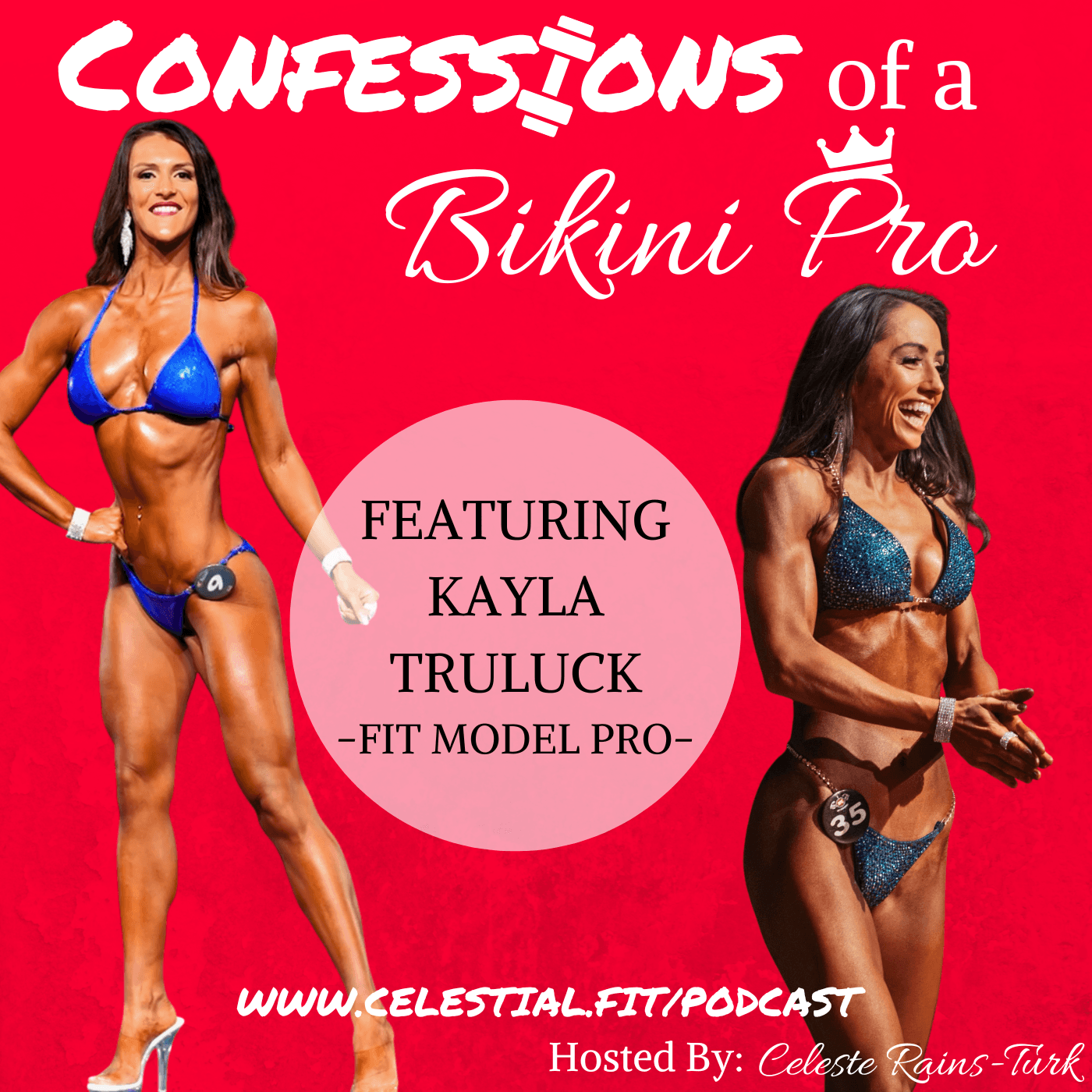 KAYLA TRULUCK- Fit Model Pro - Confessions of a Bikini Pro cover