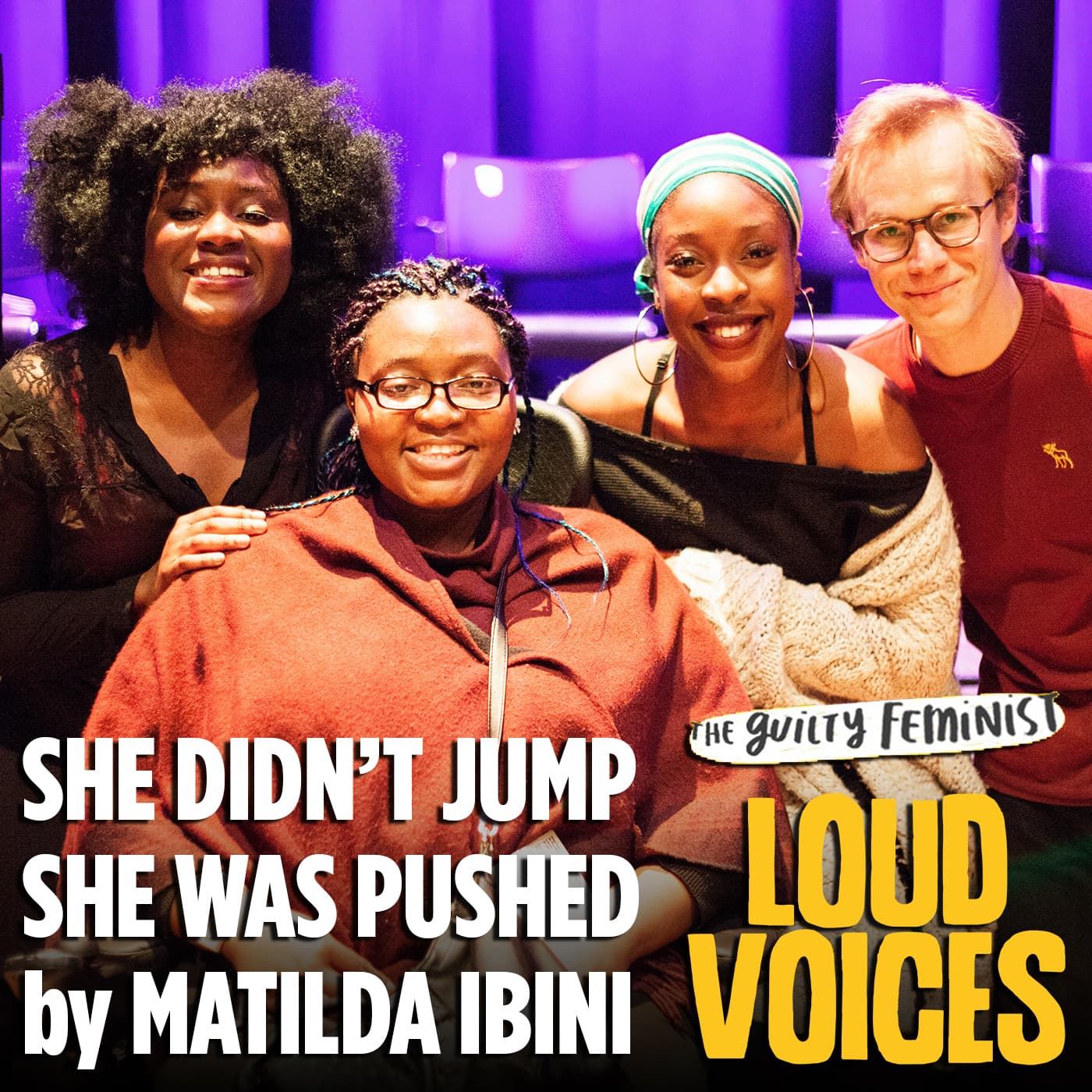 1.3 She Didn't Jump She Was Pushed by Matilda Ibini — The Guilty Feminist presents Loud Voices cover