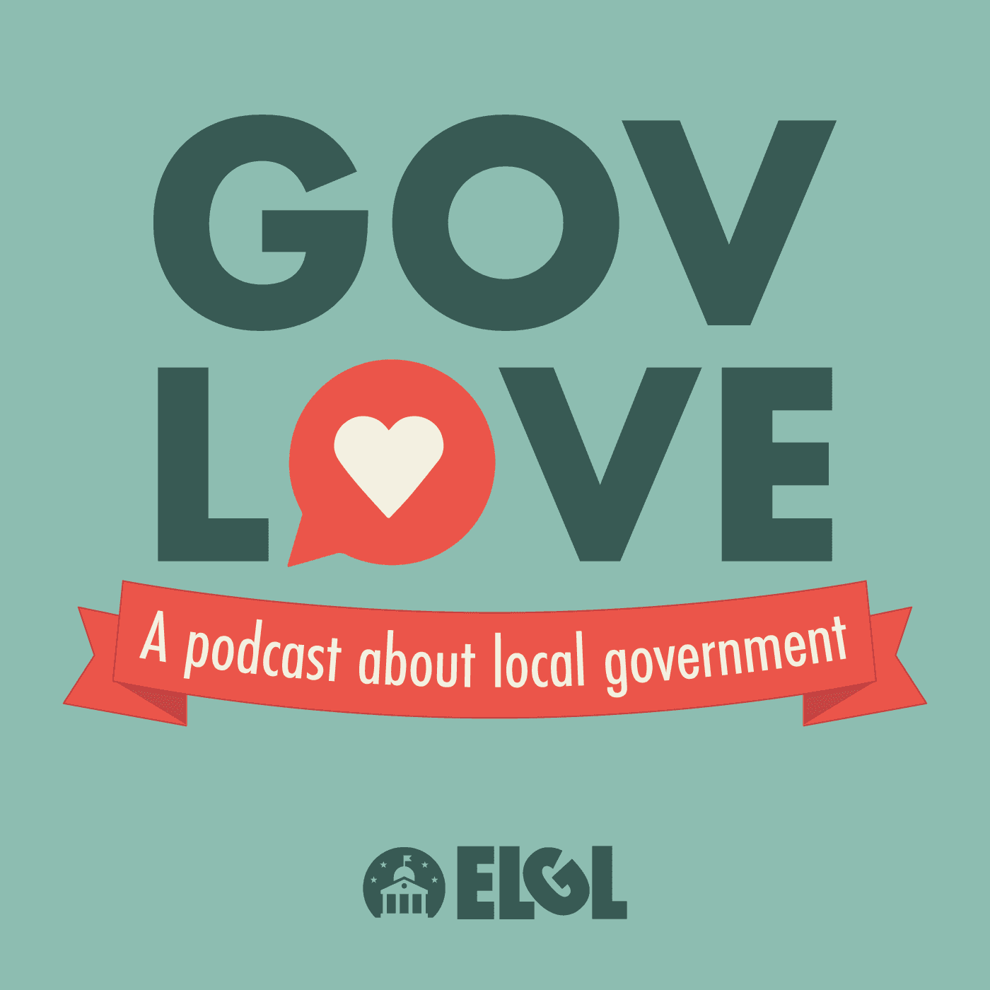 GovLove - A Podcast About Local Government cover