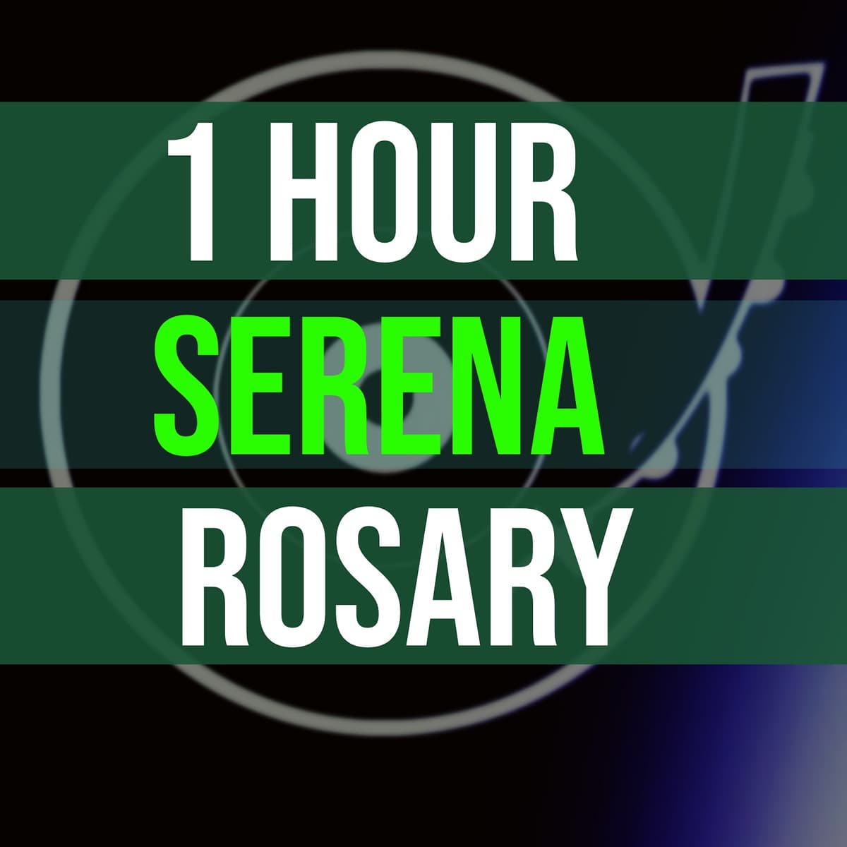 1 Hour Rosary - SERENA - A Rosary Companion cover