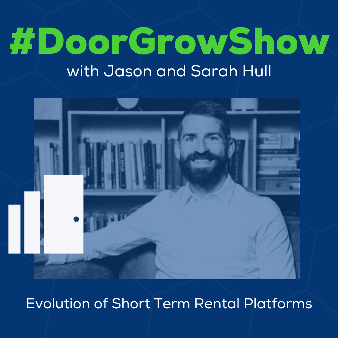 DGS 271: Evolution of Short Term Rental Platforms - Property Management Growth with DoorGrow cover