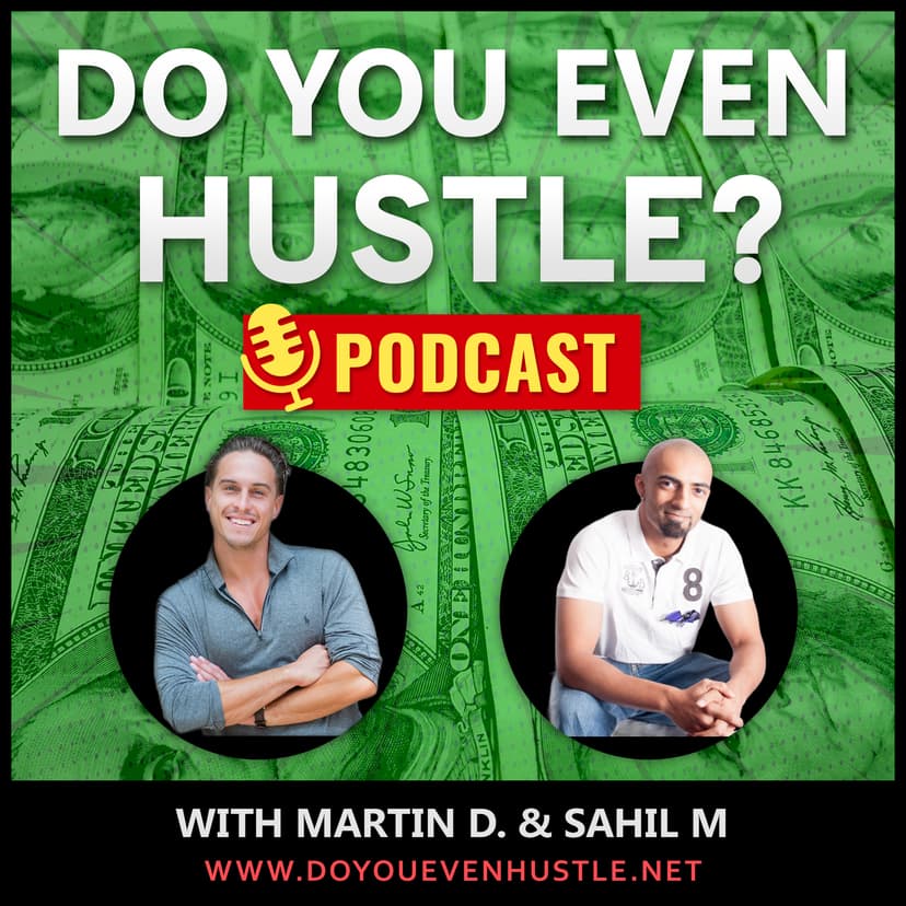 Do You Even Hustle Podcast cover