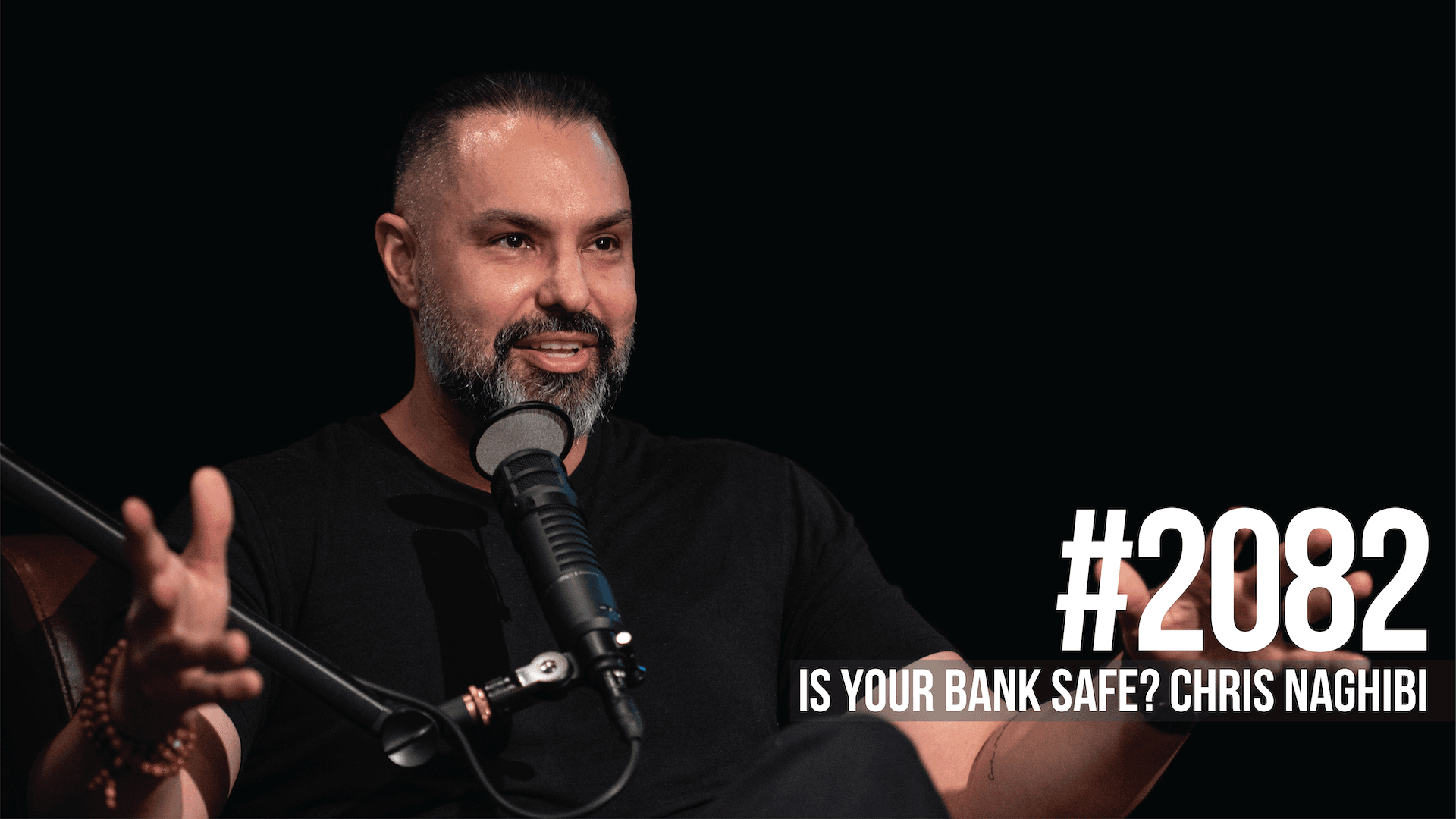 2082: Is Your Bank Safe? Chris Naghibi — Mind Pump: Raw Fitness Truth cover
