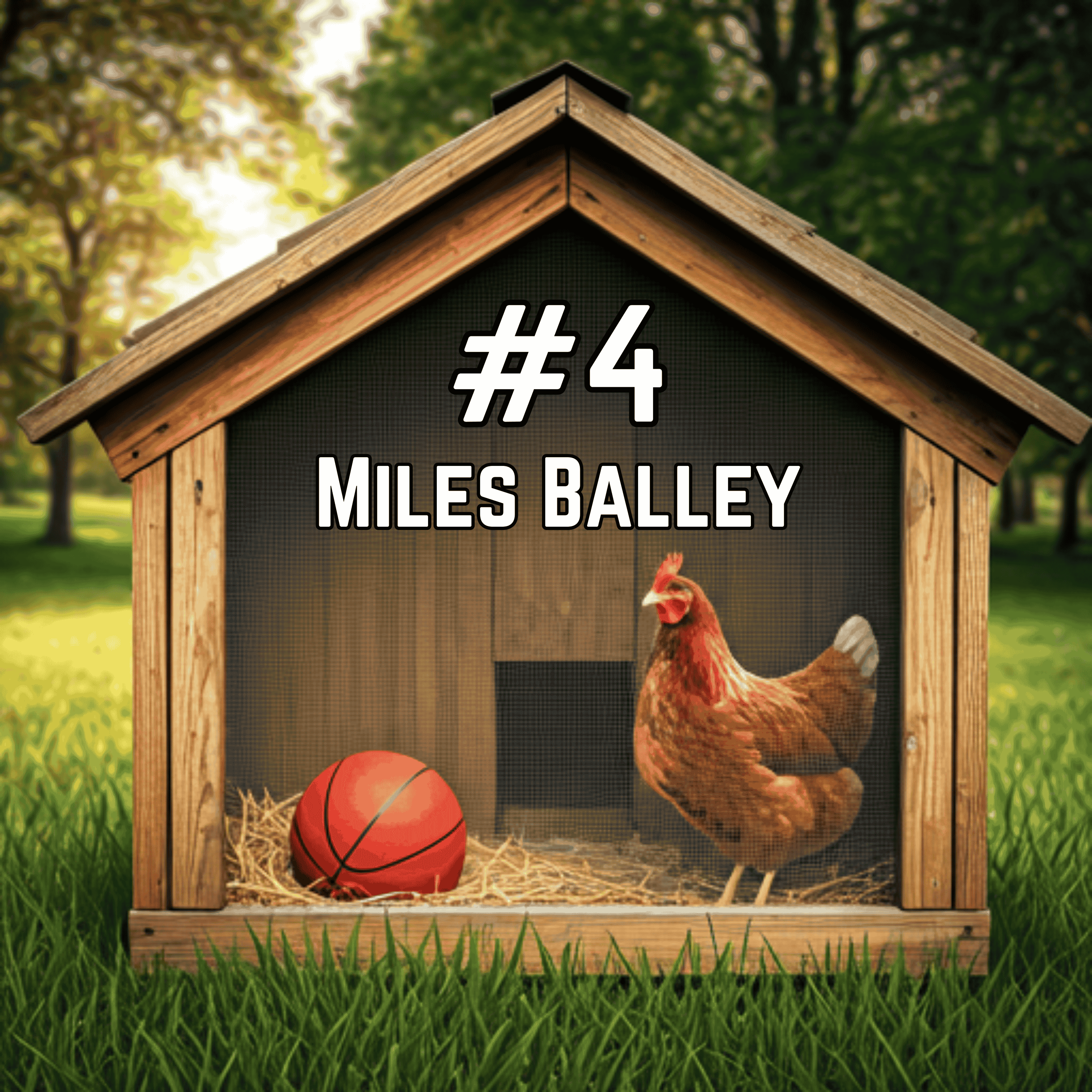 Episode 4 - Miles Balley - Hoop N’ Coop cover