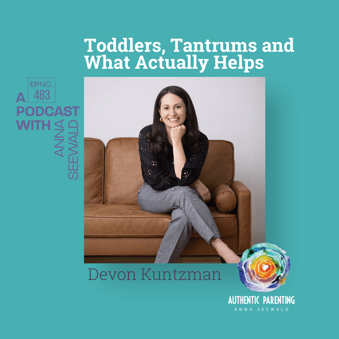 Toddlers, Tantrums, And Discipline That Works - Authentic Parenting cover