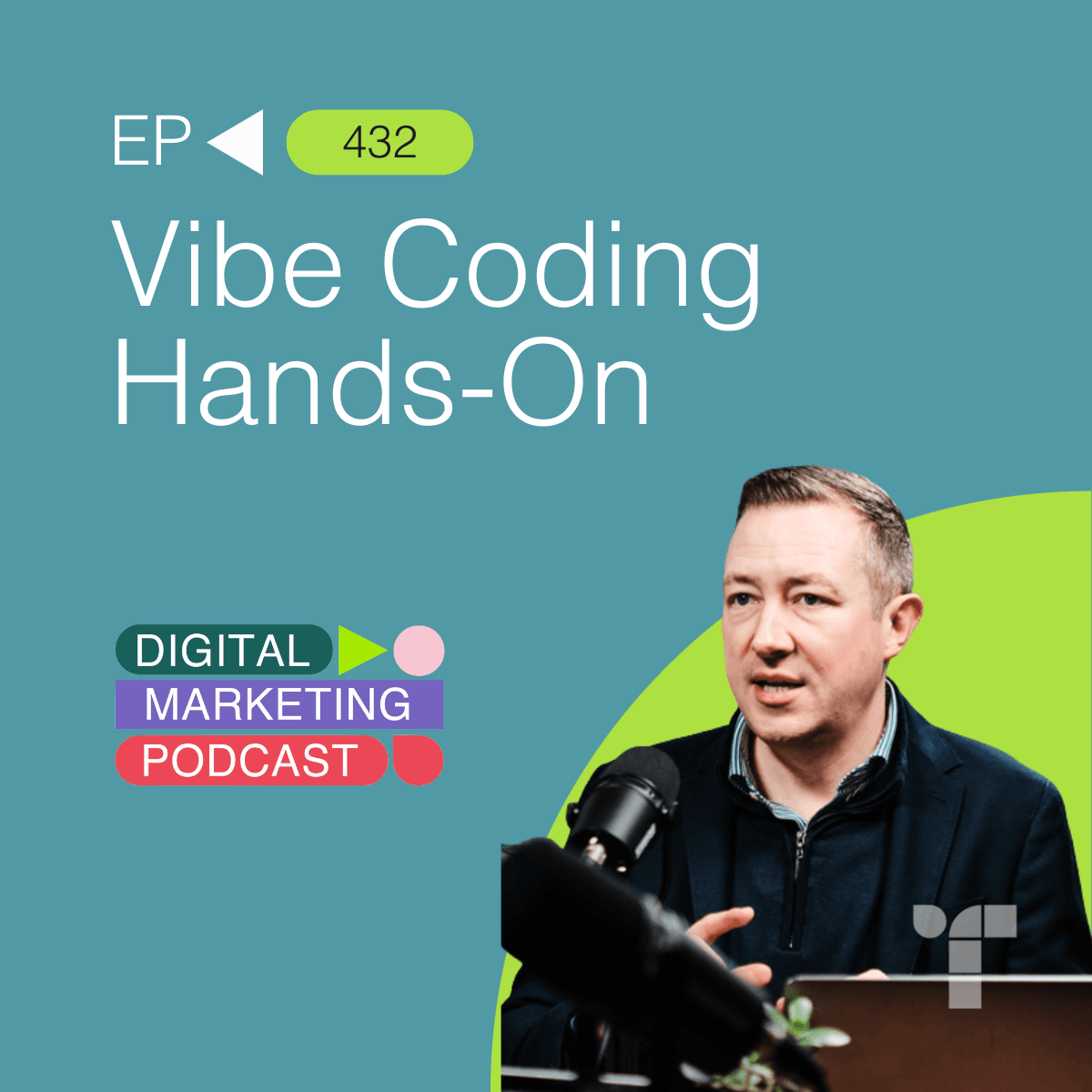 Vibe Coding - How AI is Revolutionising App Development and Empowering Non-Coders - The Digital Marketing Podcast cover