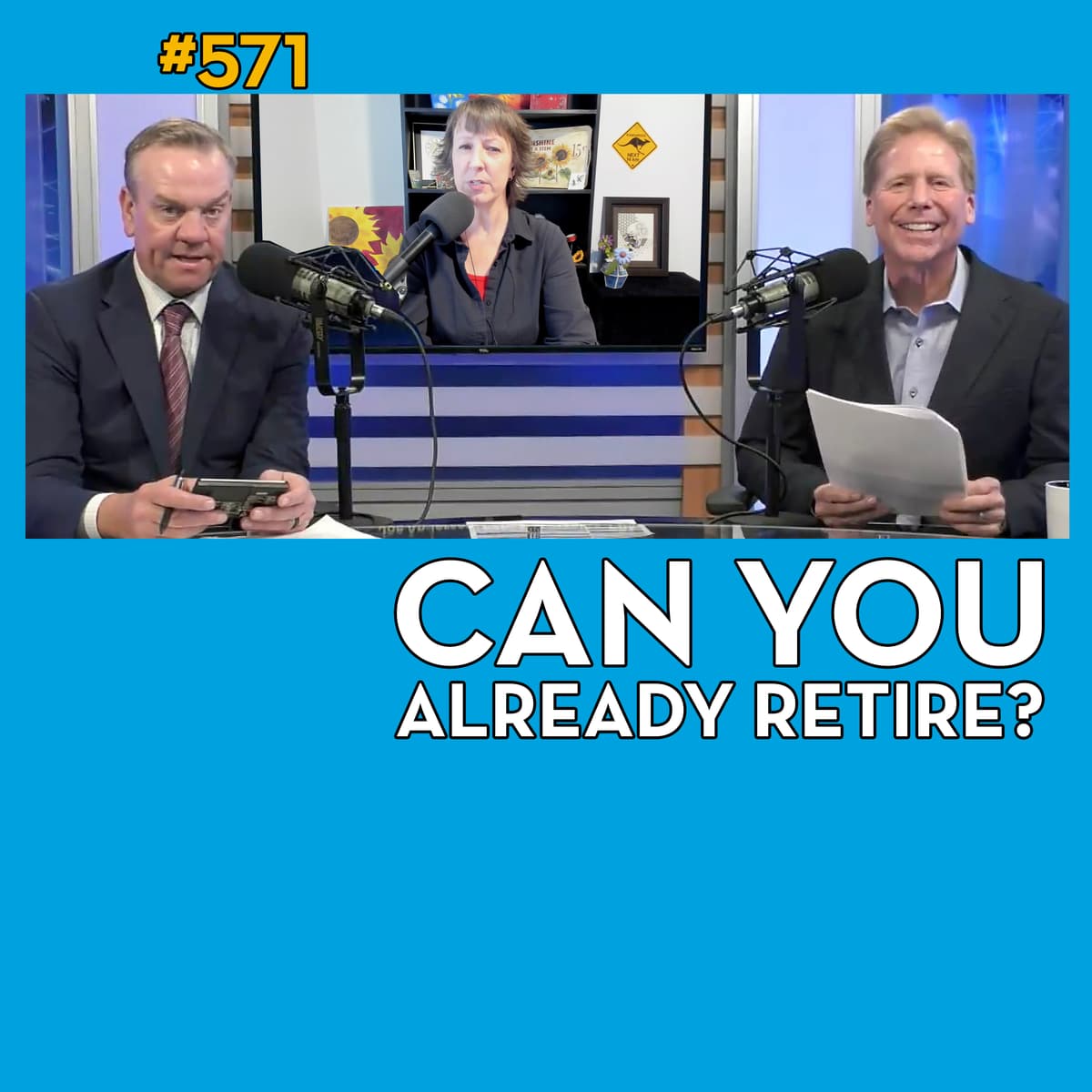 Retire Early in Your 40s or 50s: Green Light or Reality Check? - 571 - Your Money, Your Wealth cover