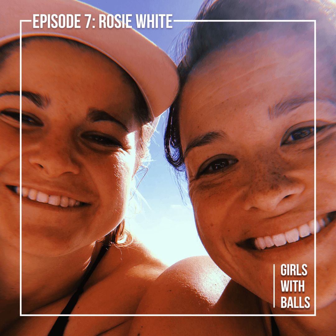 7 – Rosie White - Girls with Balls cover