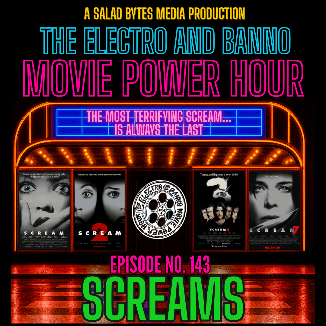 Scream Franchise - The Electro and Banno Movie Power Hour Podcast cover