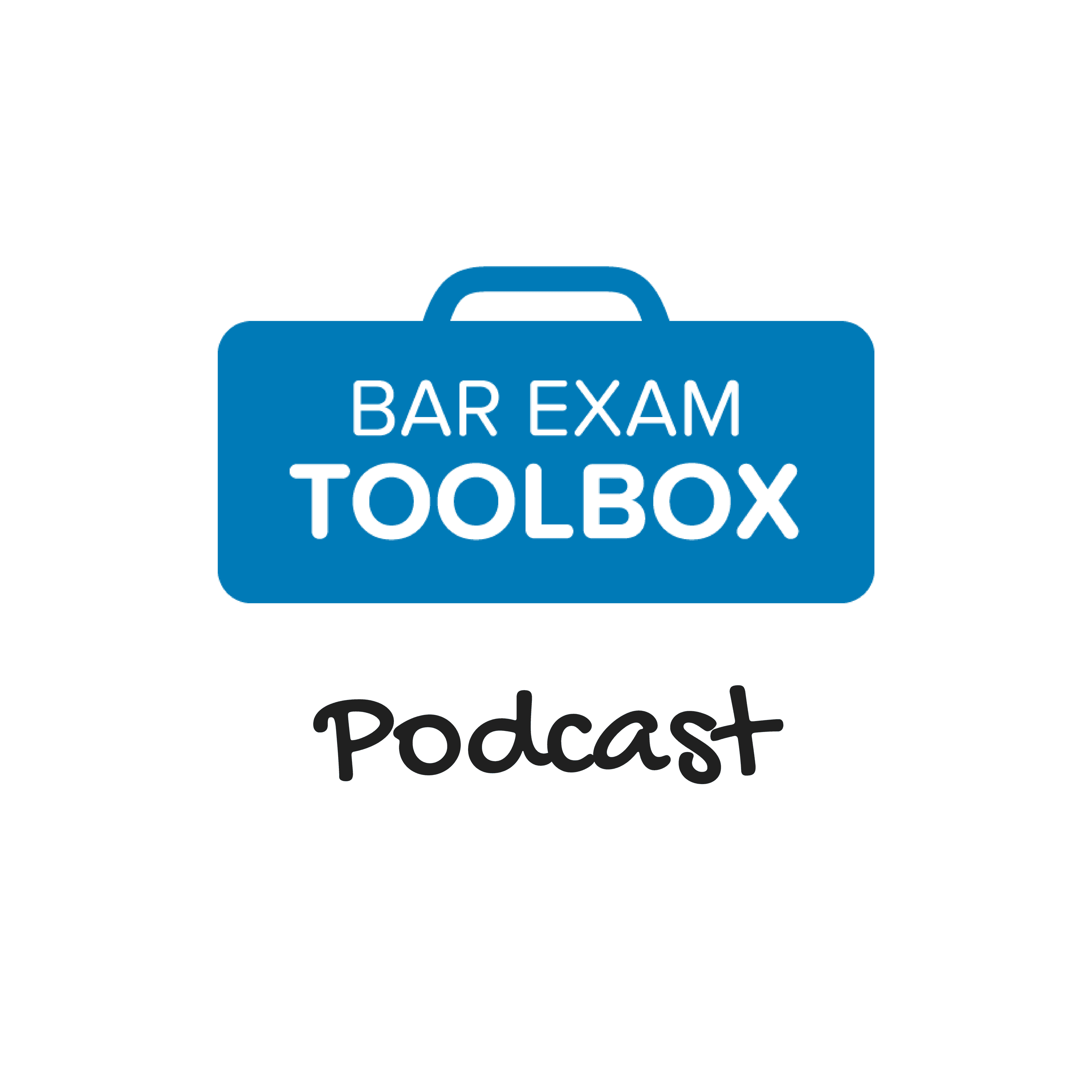 The Bar Exam Toolbox Podcast: Pass the Bar Exam with Less Stress cover