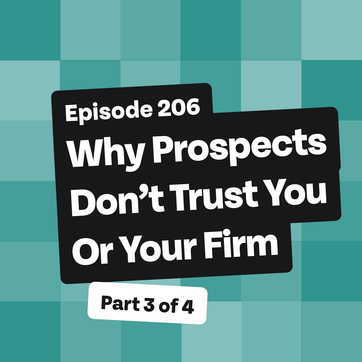 Why Prospects Don’t Trust You Or Your Firm (3 of 4) - Elementality for Financial Advisors | Elements Financial Vitals System™ cover