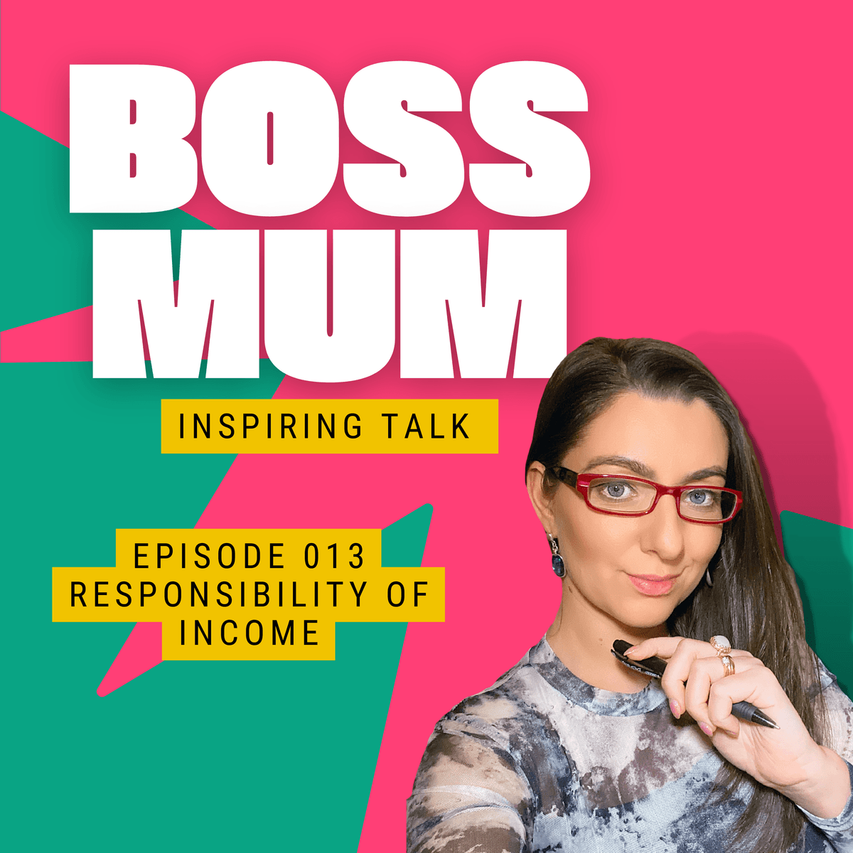 Responsibility of Income - Boss Mum cover