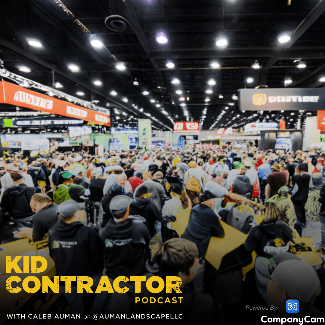 Ep 546. Equip 2024 Expo Recap - Kid Contractor Podcast with Caleb Auman cover