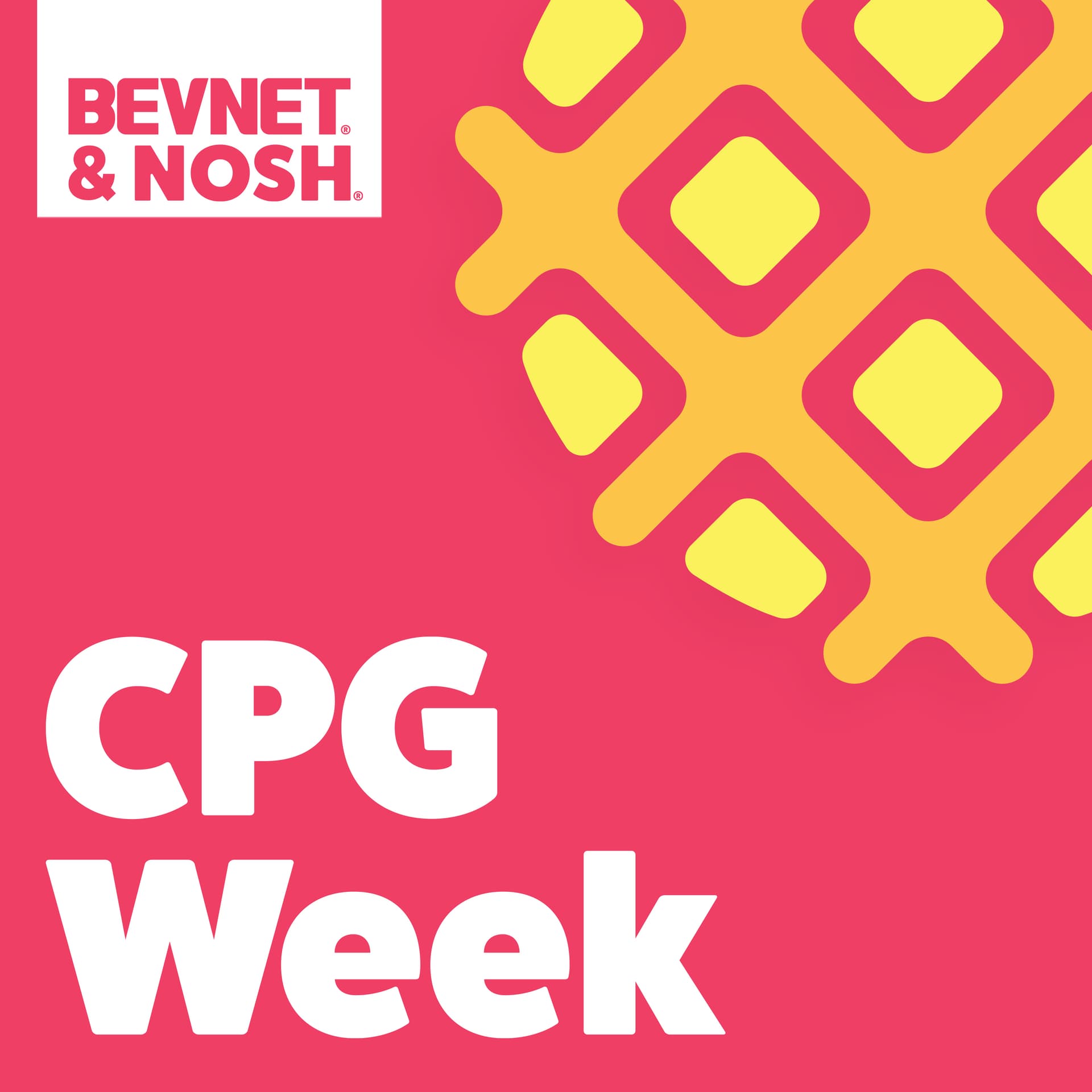 A Kardashian, a Makeover and a Lawsuit. We're Spilling the Tea - CPG Week by BevNET & Nosh cover