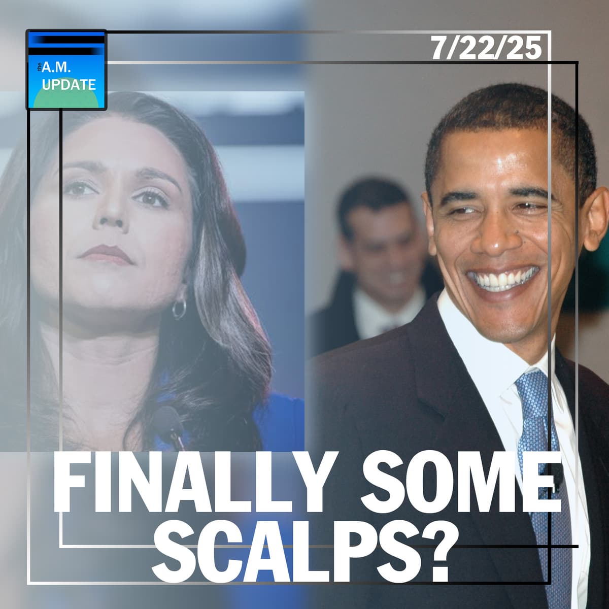 Are We FINALLY Holding the SWAMP Accountable? | Musings About Crack | 7/22/25 - The A.M. Update cover