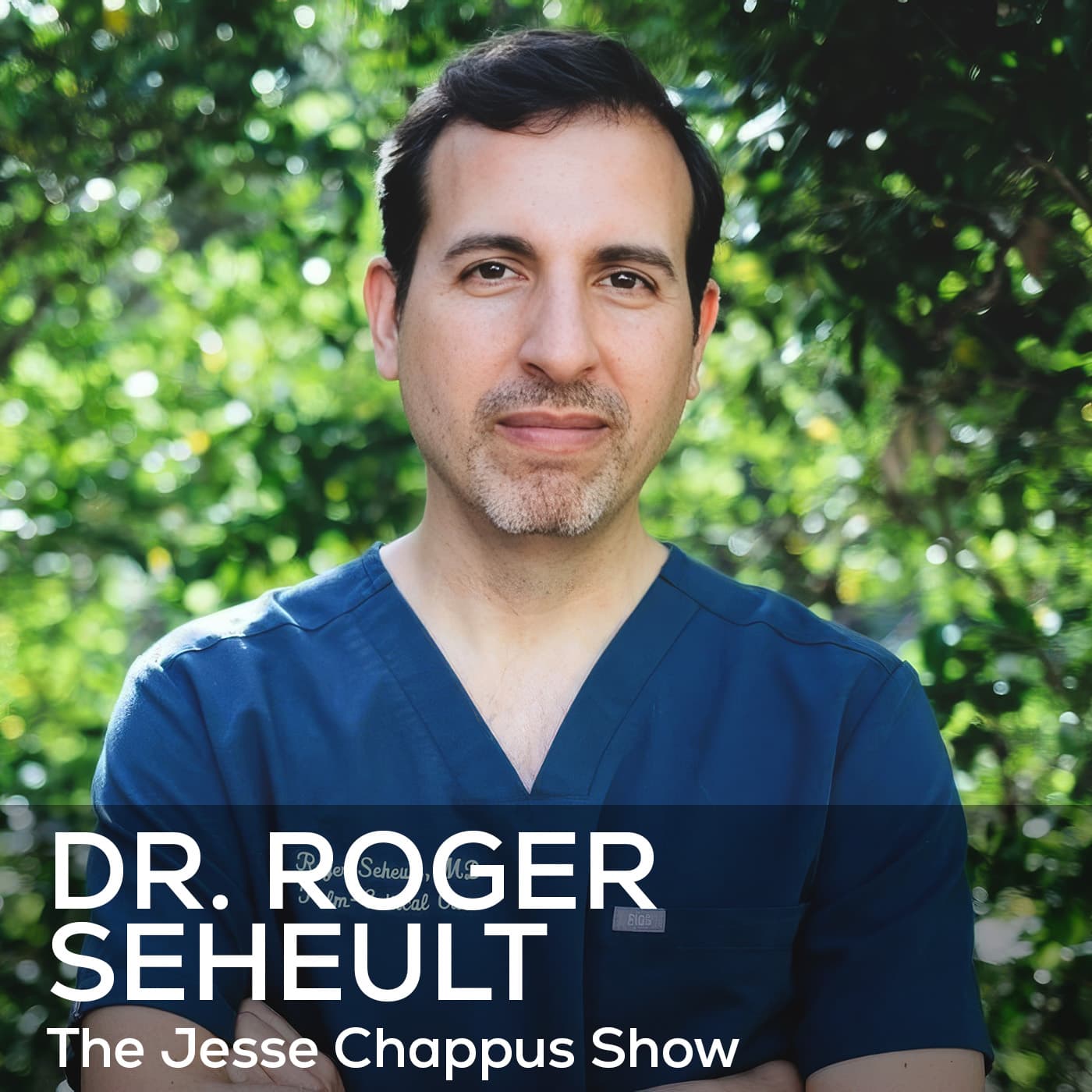 692: We've Been Wrong About Sunlight... It's Not Just Vitamin D | Dr. Roger Seheult - The Jesse Chappus Show cover