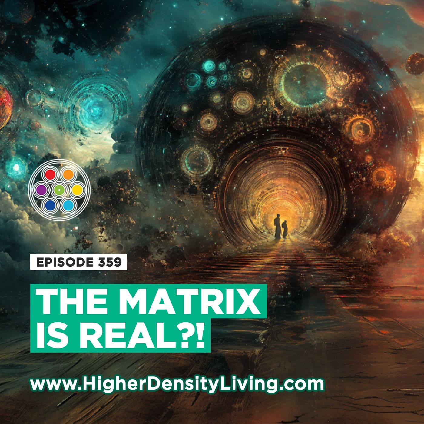 Is This REAL Life? (Simulation Secrets Revealed) - Higher Density Living Podcast cover