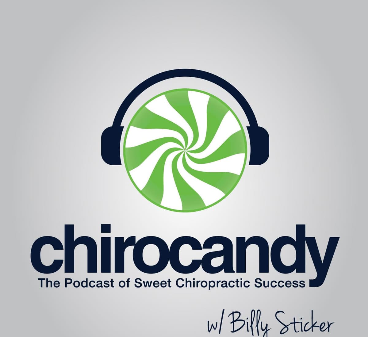 149: Building a Legacy Business - ChiroCandy: THE Chiropractic Marketing Podcast cover