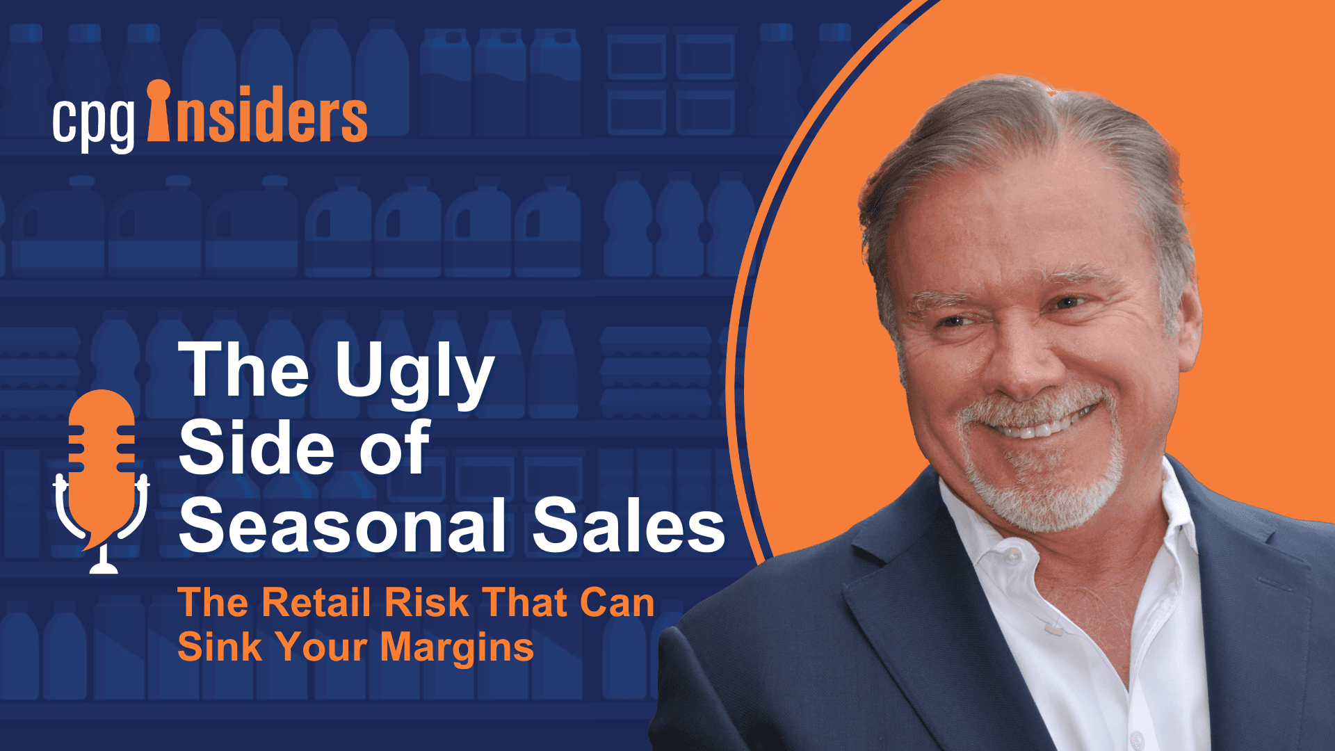 Seasonal Retail: How to Win Big Without Taking Big Hits - CPG Insiders cover