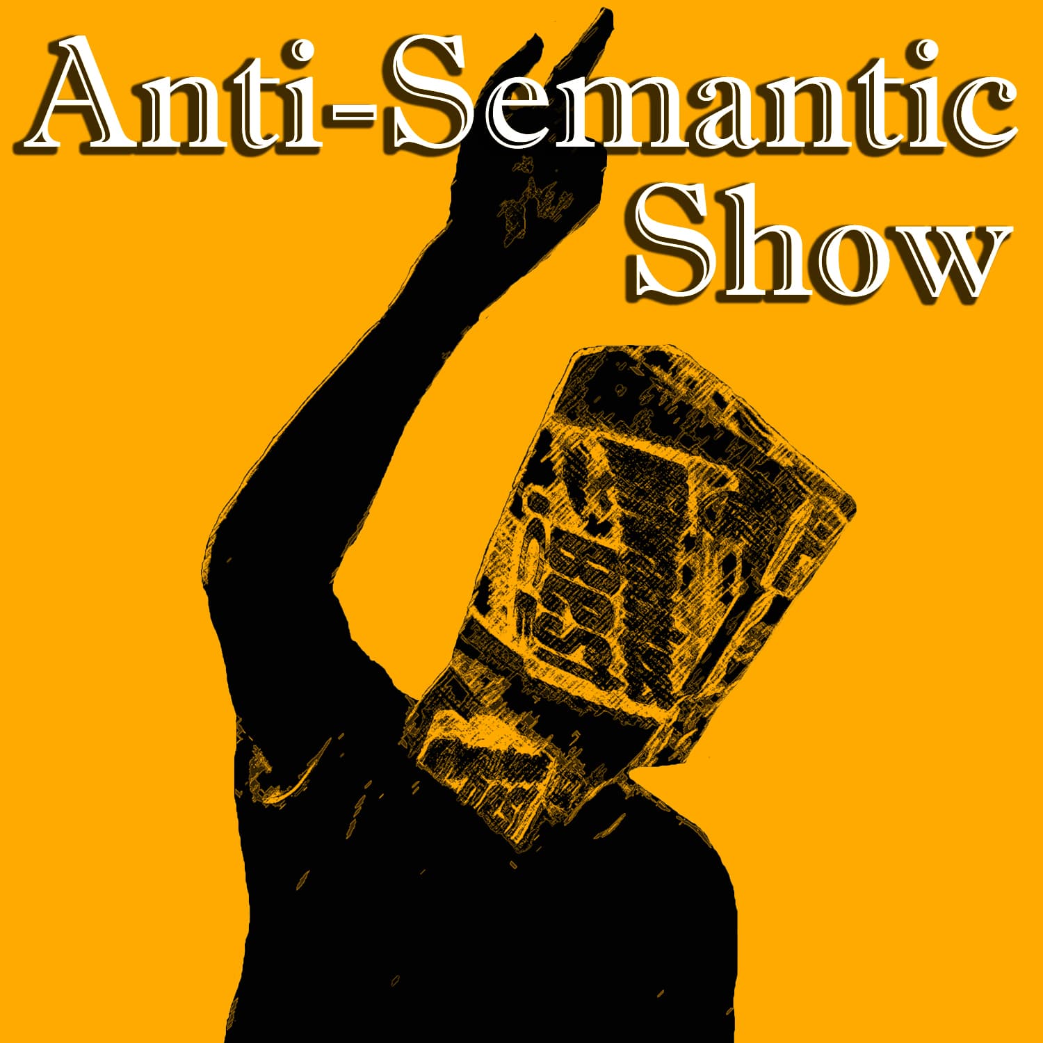 The Anti-Semantic Show cover